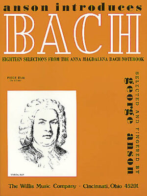 Bach – Eighteen Selections from the Anna Magdalena Bach Notebook