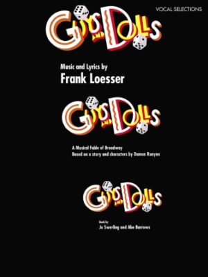 Guys and Dolls Guys and Dolls