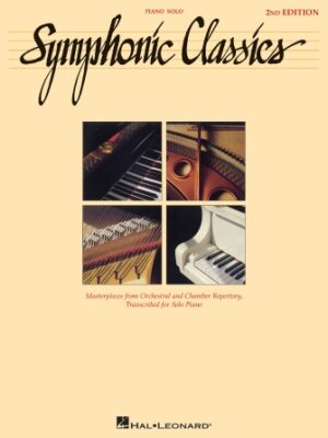 Symphonic Classics – 2nd Edition Symphonic Classics – 2nd Edition