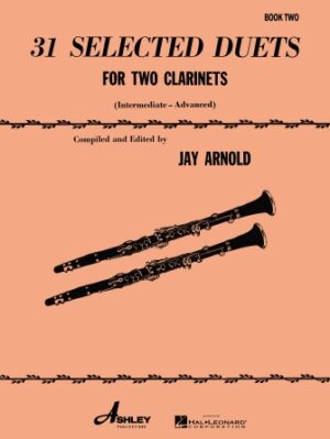 31 Selected Duets for Two Clarinets 31 Selected Duets for Two Clarinets