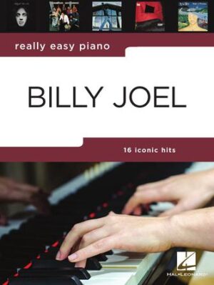 Really Easy Piano: Billy Joel Really Easy Piano: Billy Joel