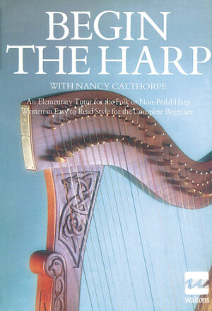 Begin the Harp Begin the Harp