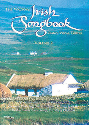 The Waltons Irish Songbook – Volume 2 The Waltons Irish Songbook – Volume 2
