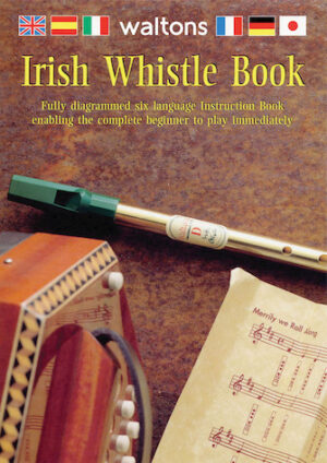 Irish Whistle Book Irish Whistle Book