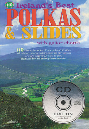 110 Ireland’s Best Polkas & Slides 110 Ireland’s Best Polkas & Slides