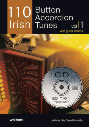 110 Irish Button Accordion Tunes 110 Irish Button Accordion Tunes