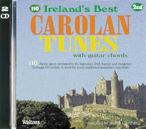 110 Ireland’s Best Carolan Tunes 110 Ireland’s Best Carolan Tunes
