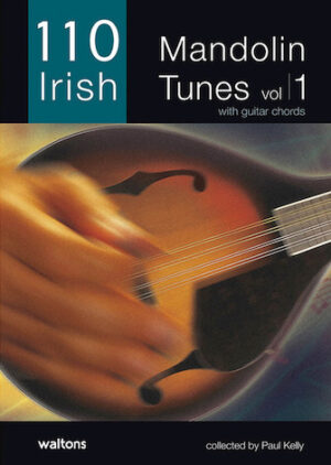 110 Irish Mandolin Tunes 110 Irish Mandolin Tunes
