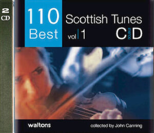 110 Best Scottish Tunes 110 Best Scottish Tunes