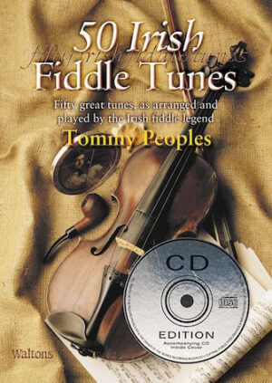 50 Irish Fiddle Tunes 50 Irish Fiddle Tunes