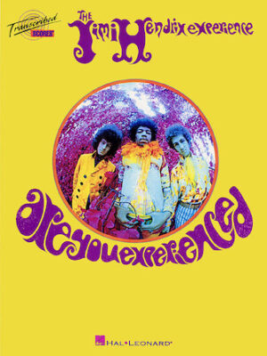 Jimi Hendrix – Are You Experienced Jimi Hendrix – Are You Experienced