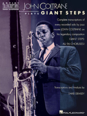 John Coltrane Plays Giant Steps John Coltrane Plays Giant Steps