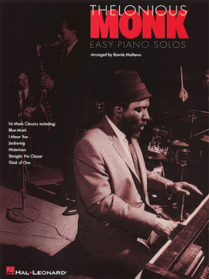 Thelonious Monk – Easy Piano Solos Thelonious Monk – Easy Piano Solos