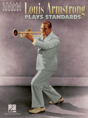 Louis Armstrong Plays Standards Louis Armstrong Plays Standards