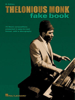 Thelonious Monk Fake Book Thelonious Monk Fake Book
