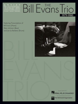 The Bill Evans Trio – 1979-1980 The Bill Evans Trio – 1979-1980