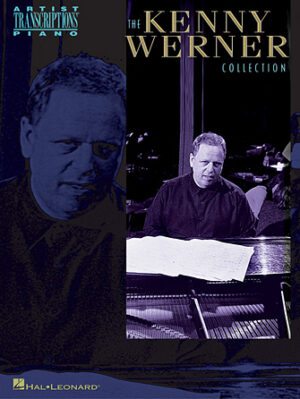 The Kenny Werner Collection The Kenny Werner Collection