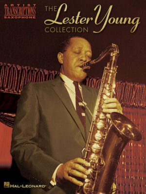 The Lester Young Collection The Lester Young Collection