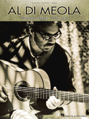 Al Di Meola – Original Charts: 1996-2006 Al Di Meola – Original Charts: 1996-2006