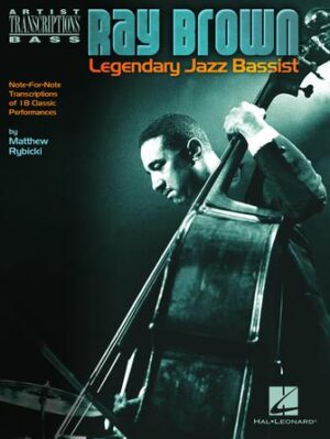 Ray Brown – Legendary Jazz Bassist Ray Brown – Legendary Jazz Bassist