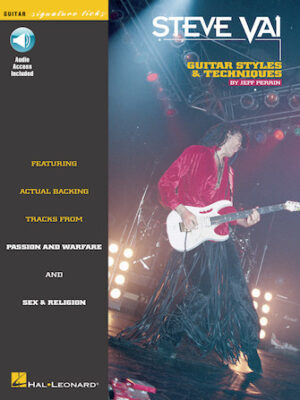 Steve Vai – Guitar Styles & Techniques Steve Vai – Guitar Styles & Techniques