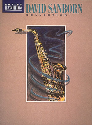 David Sanborn Collection David Sanborn Collection