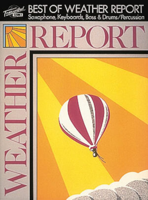 The Best of Weather Report The Best of Weather Report