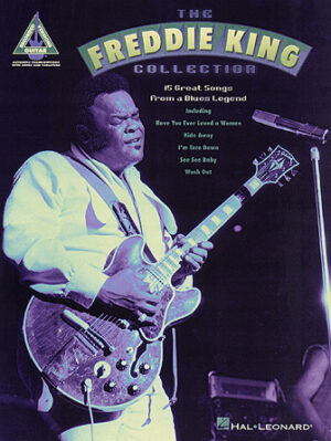 The Freddie King Collection The Freddie King Collection