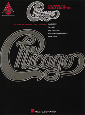 Chicago – The Definitive Guitar Collection Chicago – The Definitive Guitar Collection