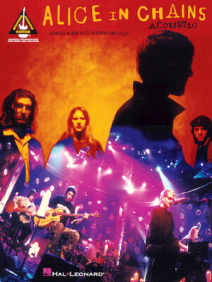 Alice in Chains – Acoustic Alice in Chains – Acoustic