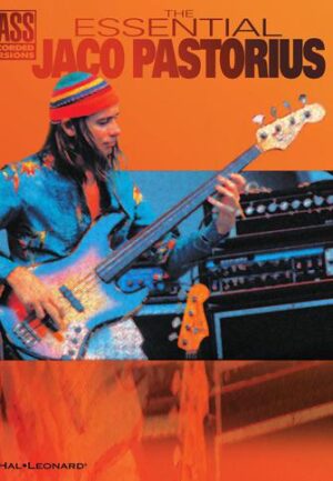 The Essential Jaco Pastorius The Essential Jaco Pastorius