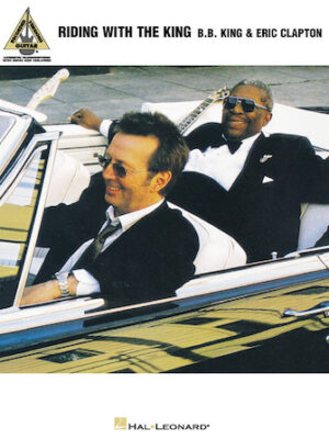 B.B. King & Eric Clapton – Riding with the King B.B. King & Eric Clapton – Riding with the King