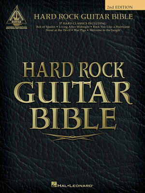 Hard Rock Guitar Bible – 2nd Edition Hard Rock Guitar Bible – 2nd Edition