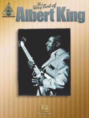 The Very Best of Albert King The Very Best of Albert King