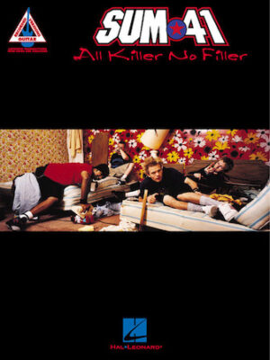 Sum 41 – All Killer, No Filler Sum 41 – All Killer, No Filler