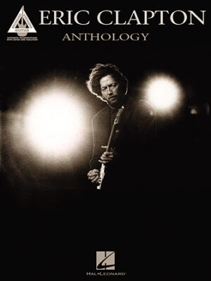 Eric Clapton Anthology Eric Clapton Anthology