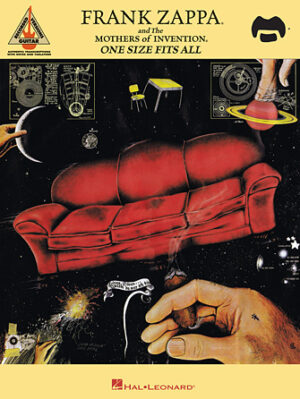 Frank Zappa and the Mothers of Invention – One Size Fits All Frank Zappa and the Mothers of Invention – One Size Fits All