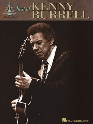 Best of Kenny Burrell Best of Kenny Burrell