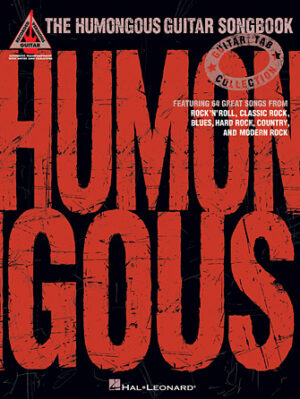 The Humongous Guitar Songbook The Humongous Guitar Songbook
