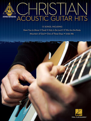 Christian Acoustic Guitar Hits Christian Acoustic Guitar Hits
