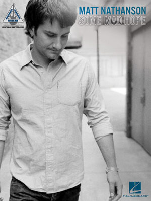 Matt Nathanson – Some Mad Hope Matt Nathanson – Some Mad Hope