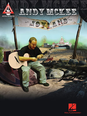 Andy McKee – Joyland Andy McKee – Joyland