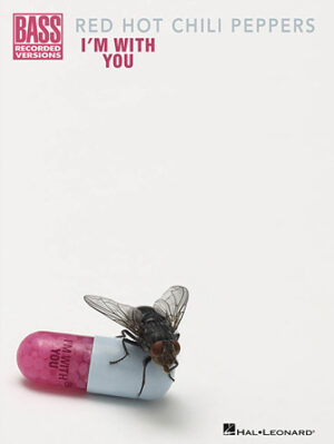 Red Hot Chili Peppers – I’m with You Red Hot Chili Peppers – I’m with You