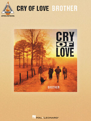 Cry of Love – Brother Cry of Love – Brother