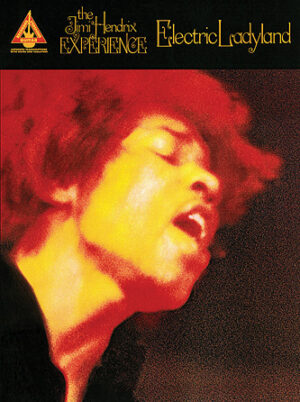 Jimi Hendrix – Electric Ladyland Jimi Hendrix – Electric Ladyland