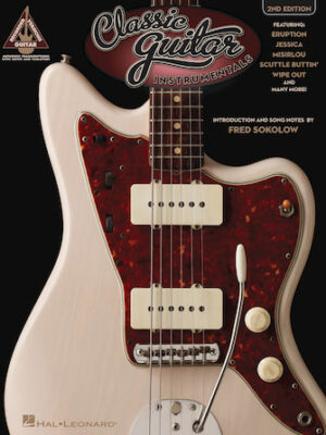Classic Rock Instrumentals – 2nd Edition Classic Rock Instrumentals – 2nd Edition