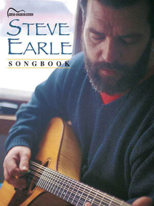 Steve Earle Songbook Steve Earle Songbook