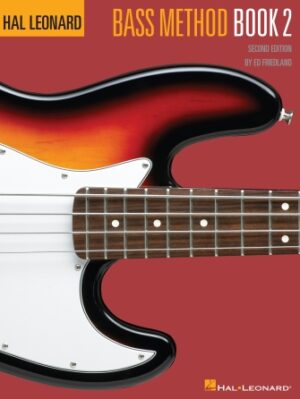 Hal Leonard Bass Method Book 2 – 2nd Edition Hal Leonard Bass Method Book 2 – 2nd Edition