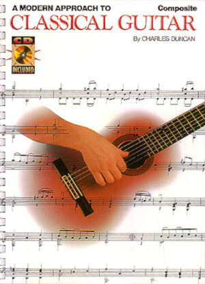 A Modern Approach to Classical Guitar