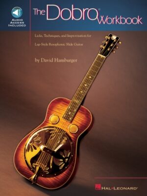 The Dobro Workbook The Dobro Workbook
